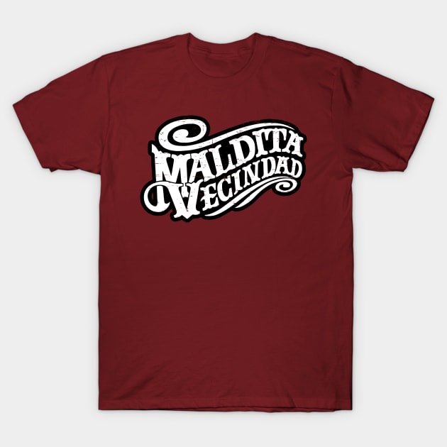 Maldita Vecindad - Rock Latino T-Shirt by verde